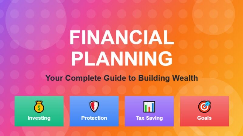 Personal Financial Planning in India: A Practical Roadmap to Wealth