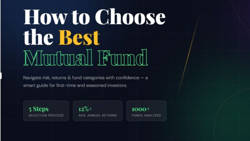 How to Choose the Best Mutual Fund